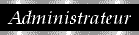 Administrateur