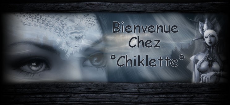 Chez °Chiklette° Forum Index