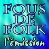 Le Forum de l'émission Fous de Folk Forum Index