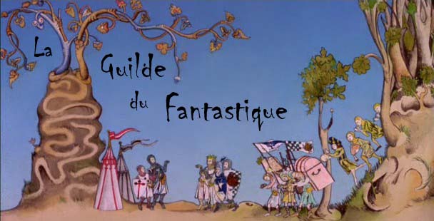 La Guilde du Fantastique Forum Index