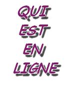 Qui est en ligne ?