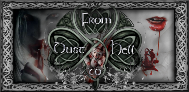 From Dust to Hell Index du Forum