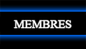 Membres