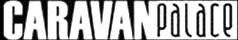 Caravan Palace Forum Index