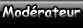 Modérateurs